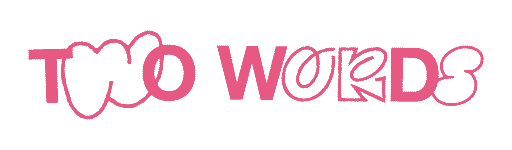 Two Words Coffee